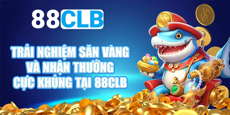 Tính năng nổi bật của game bắn cá jackpot tại 88CLB